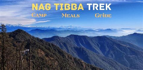 Nag Tibba Trek, Uttarakhand | Book now at 20% Off - India Thrills