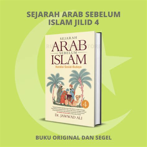 Jual Sejarah Arab Sebelum Islam Jilid Buku Original Segel Kota