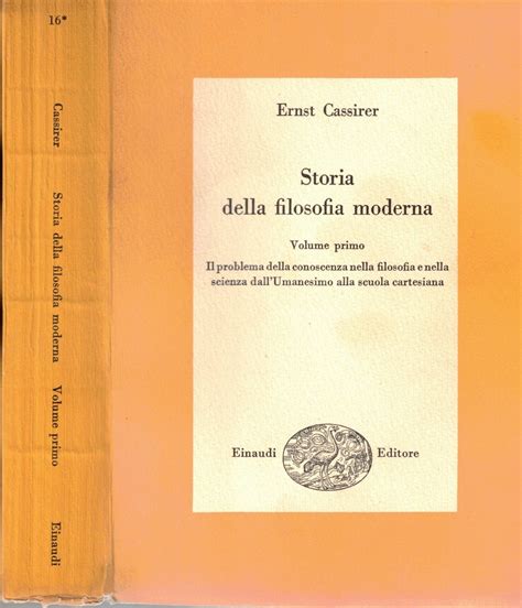 Storia Della Filosofia Moderna 4 Volumi Ernst Cassirer By Ernst