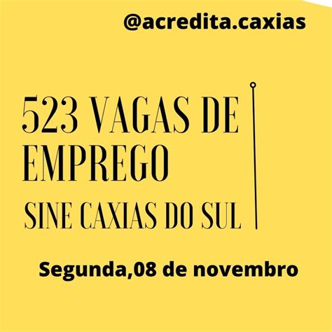 Painel De Emprego Sine De Caxias Tem 523 Vagas Abertas Para Diversas