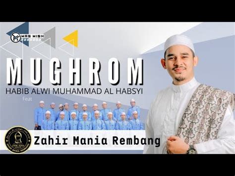 MUGHROM Habib Alwi Muhammad Al Habsyi Pekalongan Zahir Mania