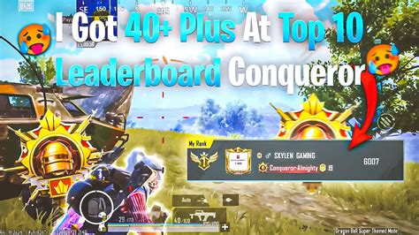 😱 I Got 40 Plus At Top 10 Leaderboard 🥵 Conqueror Rank Push Tips