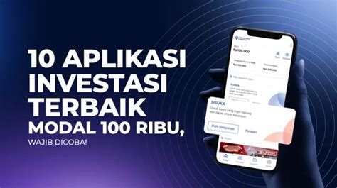 Aplikasi Investasi Terbaik Modal Ribu Wajib Dicoba