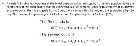 Solved 4 A Single Link Robot Is Motionless At The Initial Chegg