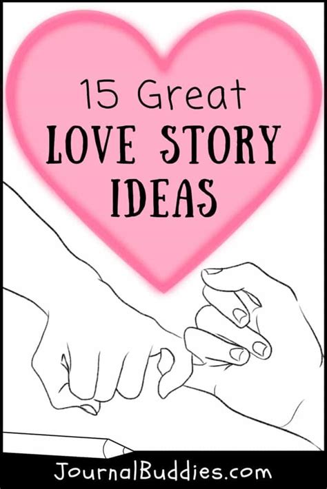 15 Great Love Story Ideas To Write About