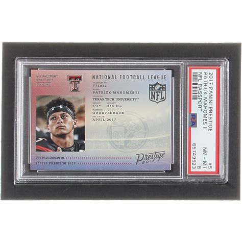 Patrick Mahomes II 2017 Prestige NFL Passport 5 PSA 8 Pristine Auction