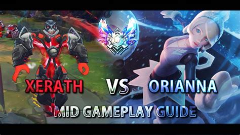 Lol Xerath Mid Gameplay How To Play Against Orianna Youtube