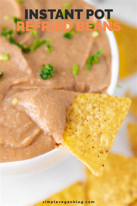 Instant Pot Refried Beans Simple Vegan Blog