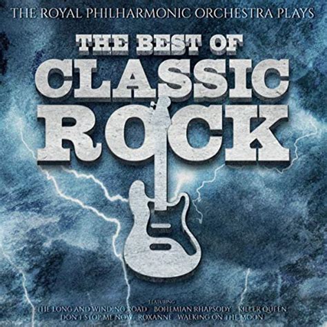 Play The Best Of Classic Rock By The Royal Philharmonic Orchestra London On Amazon Music