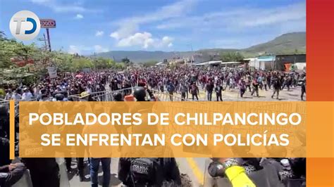 En Guerrero Manifestantes Y Policías Se Enfrentan En La México