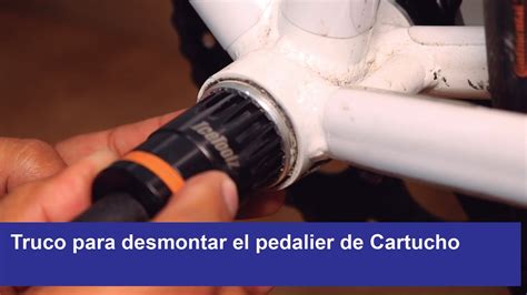 Truco Para Desmontar El Pedalier De Cartucho Youtube