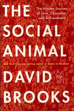 The Social Animal (Brooks book) - Wikipedia