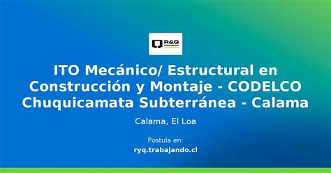 Ito Mec Nico Estructural En Construcci N Y Montaje Codelco