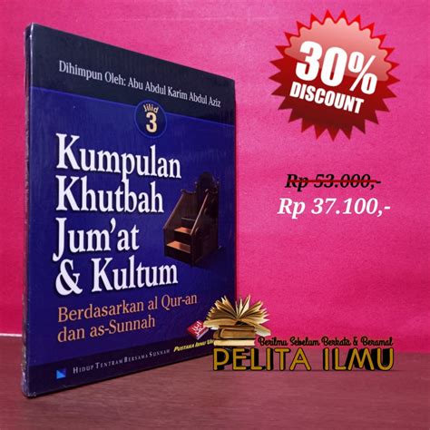 Jual Buku Kumpulan Khutbah Jum At Dan Kultum Berdasarkan Al Qur An Dan