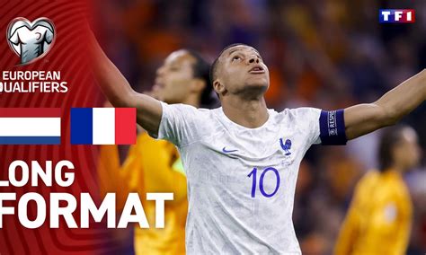 Pays Bas France Voir Le Long Format Du Match Uefa Euro Tf