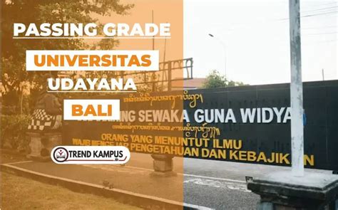 Passing Grade Unud Daya Tampung Terbaru Data Ptn