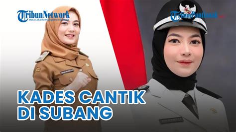 Sosok Indah Aprianti Kades Cantik Di Subang Yang Lawan Pria Tolak