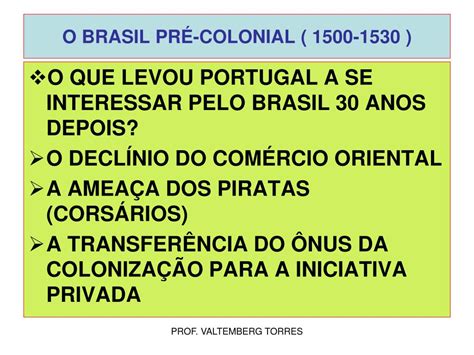 Ppt O Brasil Pr Colonial Powerpoint Presentation Free