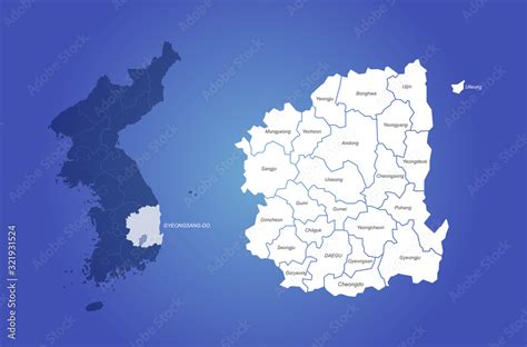 gyeongsang do map. gyeongsang-namdo and gyeongsang bukdo map. korea provinces map. Stock Vector ...