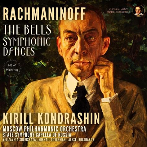 Rachmaninoff The Bells Symphonic Dances By Kirill Kondrashin