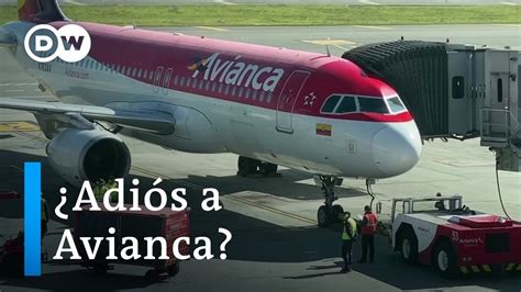 Avianca Se Declar En Bancarrota Youtube