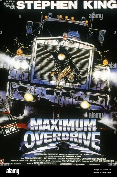 Maximum Overdrive Year 1986 Usa Director Stephen King French Poster