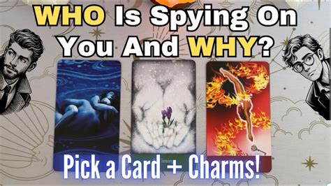 🕵️‍♂️ Who Is Spying On You And Why 👀 Pick A Card Charms Tarot Love