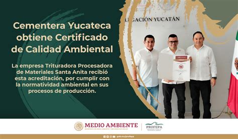 Cementera Yucateca Obtiene Certificado De Calidad Ambiental