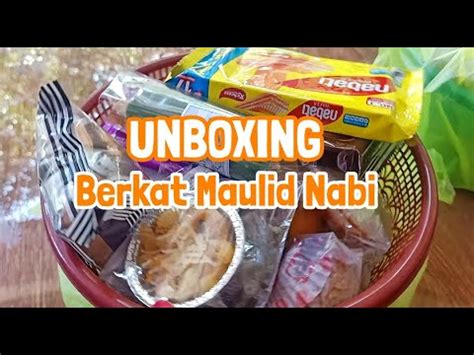 Unboxing Berkat Maulid Nabi Daily Vlog Ceritamiema Youtube