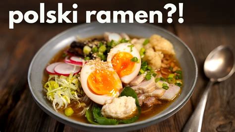 Przepis Na Polski Ramen Musisz Zrobi Tak Wersj Klasyka Posmakuj