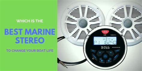 Best Marine Stereos Reviews Relax On Boat Marine Waterline