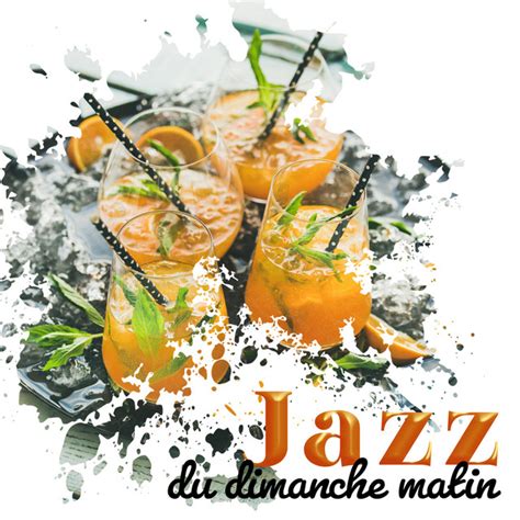 Jazz du dimanche matin Ambiance de vacances d été Álbum de La