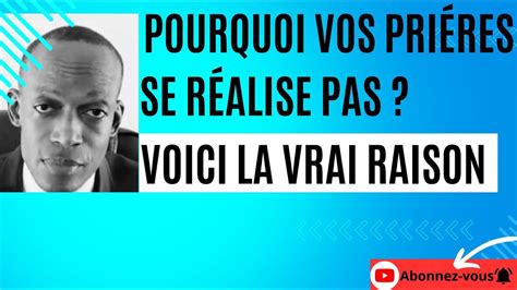 Pourquoi Vos Pri Res Se R Alise Pas Voici La Vrai Raison Garde