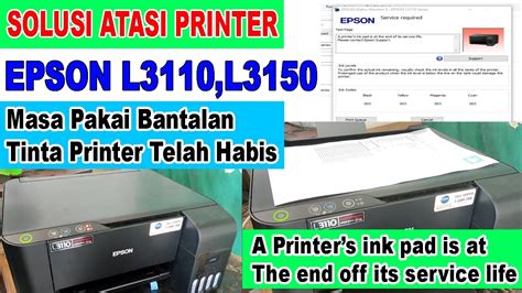 100 Work Cara Reset Printer Epson L3110 A Printer Ink Pad Is At The End Of Its Service Life