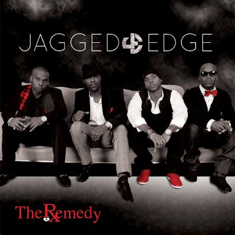 Jagged Edge – The Remedy (Album Cover & Track List) | HipHop-N-More