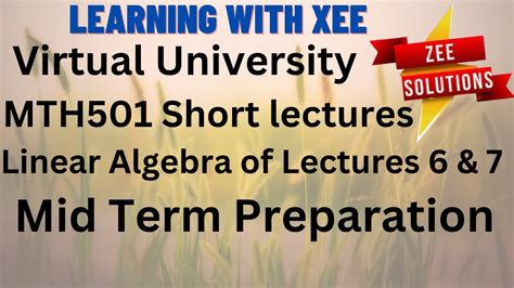 Mth Linear Algebra Short Lectures Of Lectures Mid Term