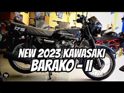 New 2023 Kawasaki Barako II IMDTV YouTube