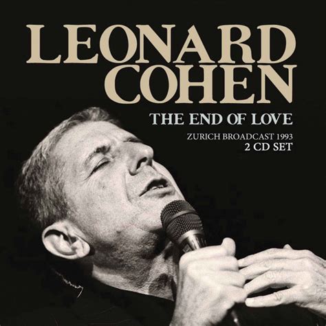 Leonard Cohen The End Of Love 2016 CD Discogs