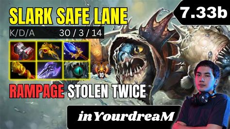 PATCH 7 33b InYourdreaM Slark Safe Lane 30 KILLS Gameplay Dota 2