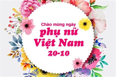 Lời chúc mừng Ngày Phụ nữ Việt Nam 20 10 hay ý nghĩa tặng cô giáo