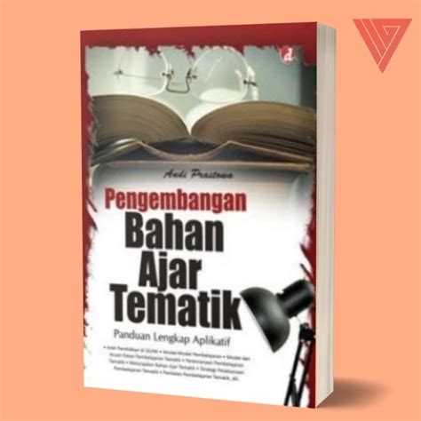 Jual Buku Pengembangan Bahan Ajar Tematik Panduan Lengkap Aplikatif