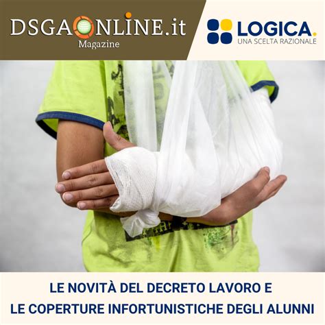 Le Novit Del Decreto Lavoro E Le Coperture Infortunistiche Degli