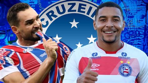 RONALDO AGE RÁPIDO E CRUZEIRO ACERTA EX JOGADORES DO BAHIA YouTube