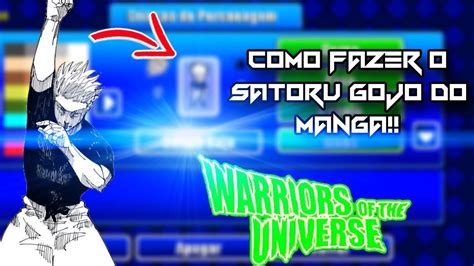 Como Fazer O Satoru Gojo Do Mang No Warriors Of The Universe Youtube