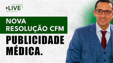 Publicidade Médica Nova Resolução CFM 2023 YouTube