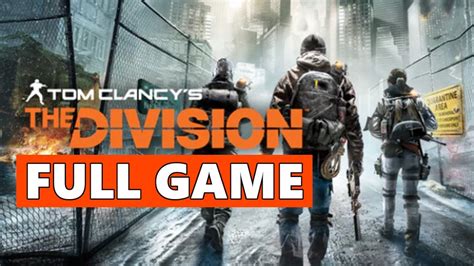 The Division 1 Full Walkthrough Gameplay No Commentary PC Longplay