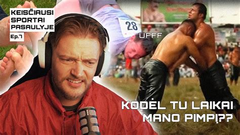 KEISČIAUSI SPORTAI PASAULYJE KODĖL JIE LAIKO UŽ PIMPALO YouTube