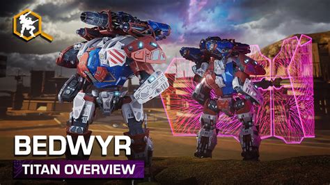 Bedwyr Titan Overview War Robots Youtube