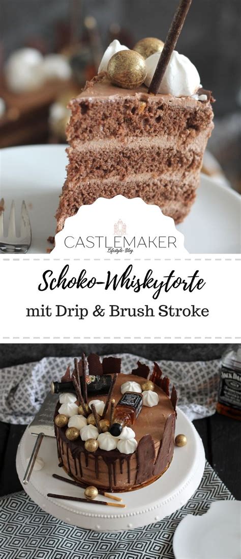 Rezept F R Saftige Schokoladen Whisky Torte Semi Naked Cake Mit Drip