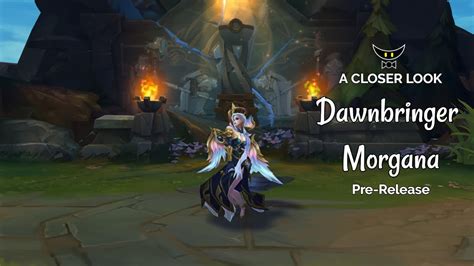 Dawnbringer Morgana Epic Skin Pre Release Youtube